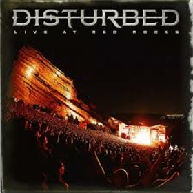 DISTURBED - LIVE AT RED ROCKS
