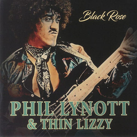 PHIL LYNOTT - BLACK ROSE