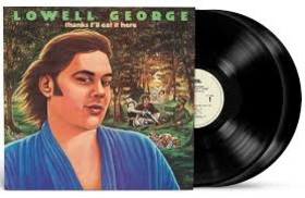 GEORGE, LOWELL - THANKS, I'LL EAT IT HERE -HQ-