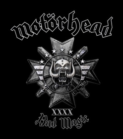 MOTORHEAD - BAD MAGIC