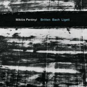 BRITTEN/BACH/LIGETI - BRITTEN BACH LIGETI