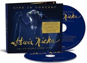 NICKS, STEVE - LIVE IN CONCERT: 24 KARAT GOLD TOUR