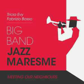 BIG BAND JAZZ MARESME - MEETING OUR NEIGHBOURS