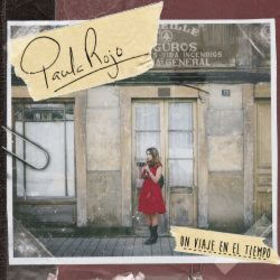 ROJO, PAULA - UN VIAJE EN EL TIEMPO