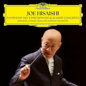 HISAISHI, JOE - SYMPHONY 3 METAPHYSICA & HARP CONCERTO