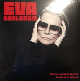 DAHLGREN, EVA - JAG VILL JU BARA.. -RSD-