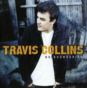 COLLINS, TRAVIS - NO BOUNDARIES