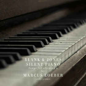 BLANK & JONES - SILENT PIANO - SONGS FOR SLEEPING 2
