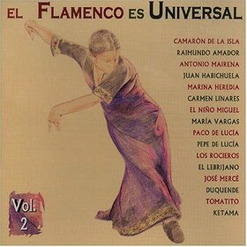 VARIOS ARTISTAS - FLAMENCO ES UNIVERSAL 2