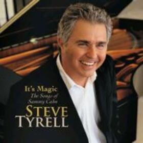TYRELL, STEVE - IT'S MAGIC THE SONGS OF
