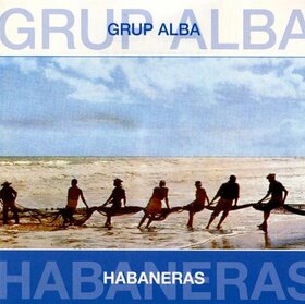 GRUP ALBA - HABANERAS