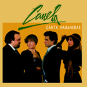 CANELA - CANTA HABANERAS