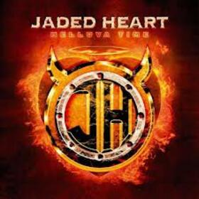 JADED HEART - HELLUVA TIME