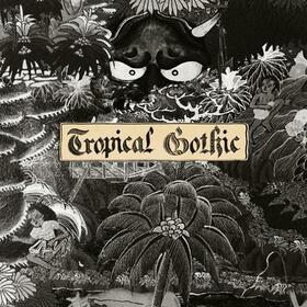 COOPER, MIKE - TROPICAL GOTHIC