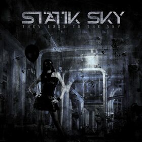 STATIK SKY - THEY LOOK TO THE SKY 