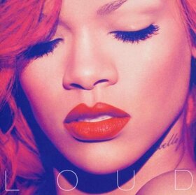 RIHANNA - LOUD -DELUXE-