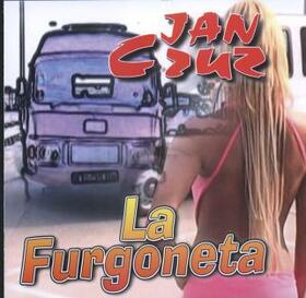 CRUZ, JAN - LA FURGONETA