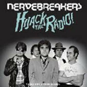 NERVEBREAKERS - HIJACK THE RADIO!