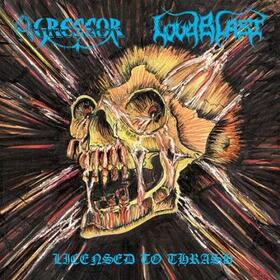 AGRESSOR - LICENCED TO TRASH