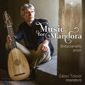 BRESCIANELLO & ANON - MUSIC FOR MANDORA
