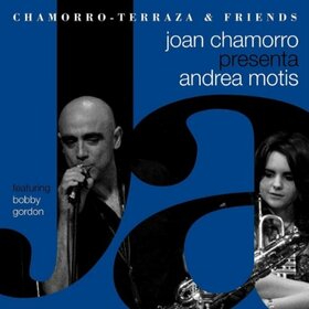 MOTIS, ANDREA - JOAN CHAMORRO PRESENTS