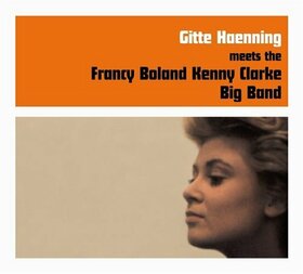HAENNING, GITTE - MEETS KENNY CLARKE FRANCY