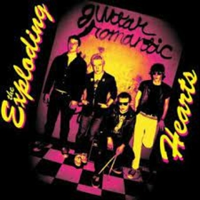 EXPLODING HEARTS - GUITAR ROMANTIC -HQ-
