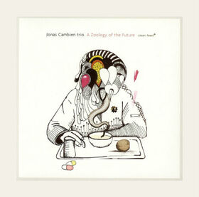 CAMBIEN, JONAS - ZOOLOGY OF THE FUTURE