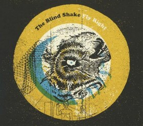 BLIND SHAKE - FLY RIGHT