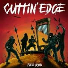 CUTTIN' EDGE - FACE DOWN