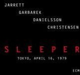 JARRETT/GARBAREK/DANIELSS - SLEEPER
