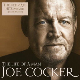 COCKER, JOE - LIFE OF A MAN - ULTIMATE HITS 1968-2013 -HQ-