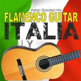 VARIOS ARTISTAS - FLAMENCO GUITAR ITALIA