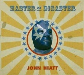 HIATT, JOHN - MASTER OF DISASTER
