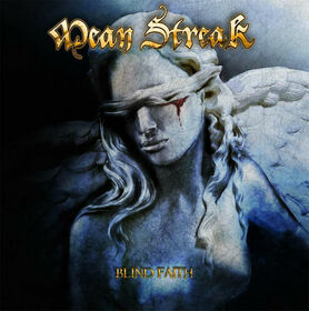 MEAN STREAK - BLIND FAITH