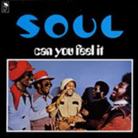 SOUL - CAN YOU FEEL IT