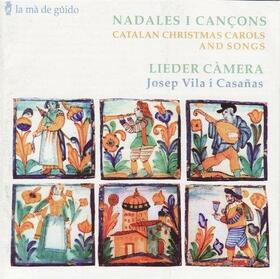 LIEDER CAMERA - NADALES I CANCONS - CATALAN CHRISTMAS