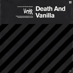 DEATH AND VANILLA - VAMPYR