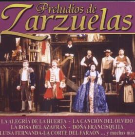 ZARZUELA - PRELUDIOS DE ZARZUELA 1