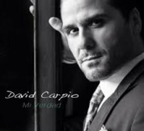 CARPIO, DAVID - MI VERDAD