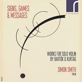 KURTAG & BARTOK - SIGNS, GAMES & MESSAGES