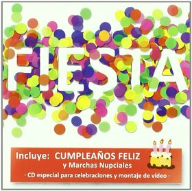 VARIOS ARTISTAS - FIESTA - MUSICA PARA FIESTAS, CELEBRACIONES...