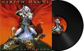 CIRITH UNGOL - HALF PAST HUMAN -HQ-