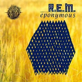 REM - EPONYMOUS