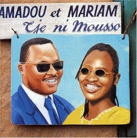 AMADOU AND MARIAM - NI MOUSSO