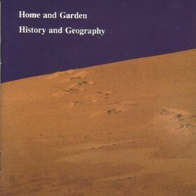 HOME & GARDEN - HISTORY & GEOGRAPHY