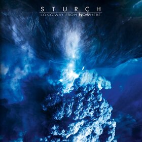 STURCH - LONG WAY FROM NOWHERE
