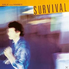 HALE & HAINES - SURVIVAL