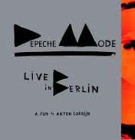 DEPECHE MODE - LIVE IN BERLIN