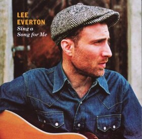 EVERTON, LEE - SING A SONG FOR ME